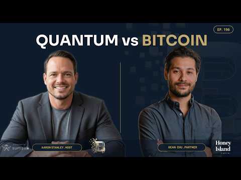 Video thumbnail: #196: Quantum vs Bitcoin with Gean Chu of Honey Island Capital