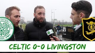 Celtic 0-0 Livingston | Full-time Reaction