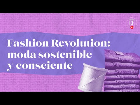 Fashion Revolution Week Colombia: ¿cómo ser un Revolucionario de la Moda? | El Espectador