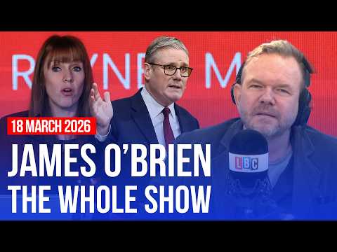 Is Rayner right about Starmer? | James O’Brien - The Whole Show
