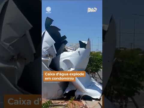 Caixa d'água explode em condomínio #shorts