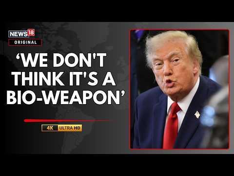 We Don't Think It's A Bio Weapon, We'll Find Out, Trump On Plague Outbreak In Russia | N18G