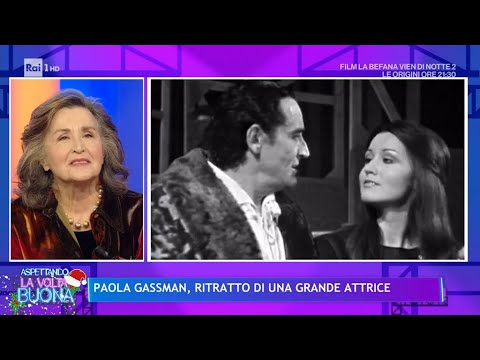 Paola Gassman, da papà Vittorio a 50 anni in teatro - La Volta Buona 05/01/2024