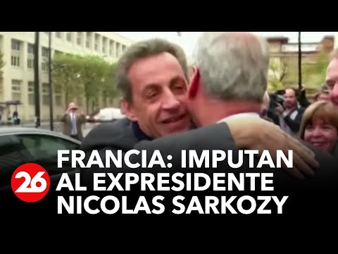 FRANCIA | Imputan al ex presidente Sarkozy por recibir dinero de Libia para su campaña
