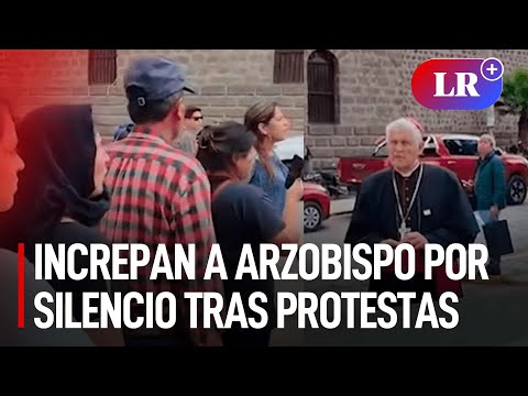 “¿Y la misa por los fallecidos?”: increpan a arzobispo de Ayacucho por silencio tras protestas | #LR