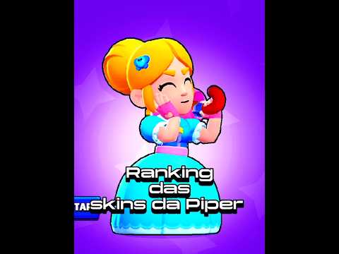 Rankeando Skins da Piper- da pior até a melhor 🔥 #brawlstars