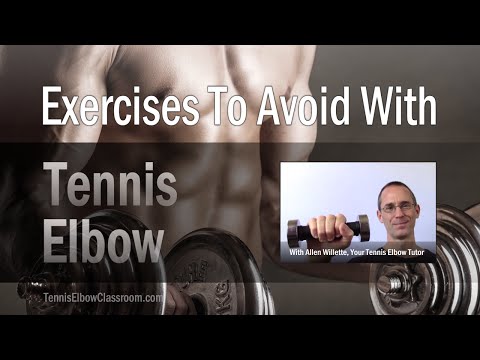 Tennis Elbow: Exercises To Avoid When You Have Wrist Extensor Tendinosis