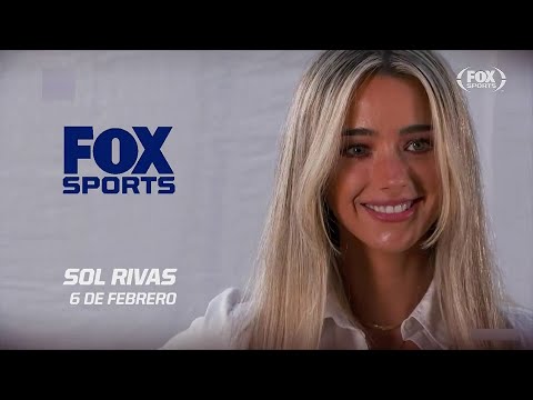 Sol Rivas desde el 6 DE FEBRERO en FOX Sports - PROMO