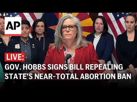 LIVE: Arizona Gov. Katie Hobbs signs bill repealing state's near-total abortion ban