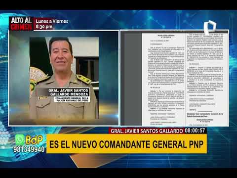 Javier Gallardo fue designado nuevo comandante general de la PNP