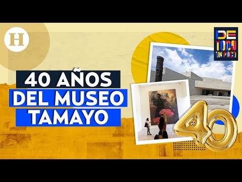 Museo Rufino Tamayo revive su historia con su propia serie documental a 40 años de su fundación