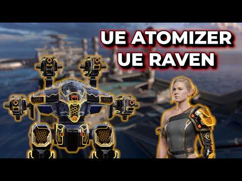 WR - These Aren't So Bad On The UE Raven... UE Atomizer UE Raven | War Robots
