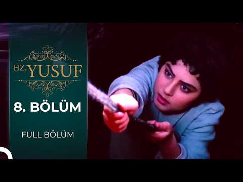 Hz. Yusuf | 8. Bölüm