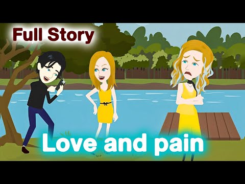 Love and Pain | English Story | Learn English | Animated story | Parvi English