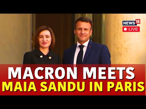 French President Emmanuel Macron Meets Moldovan President Maia Sandu | France News Latest | N18G