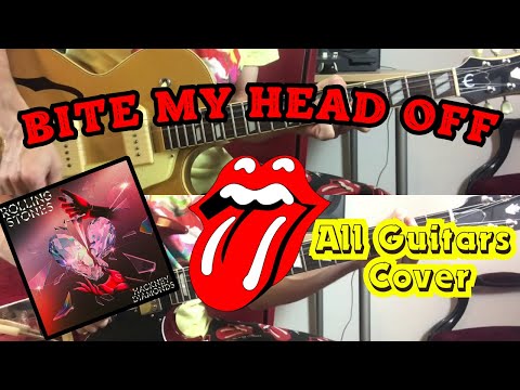 The Rolling Stones - Bite My Head Off (Hackney Diamonds) All Guitars Cover