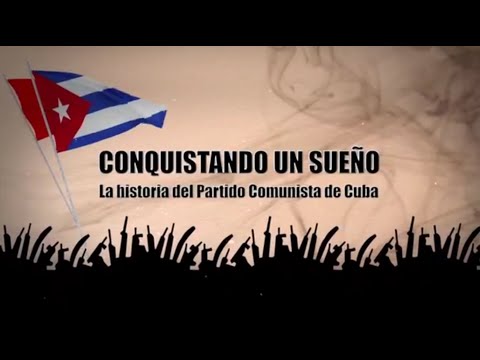 EN DIRECTO ? | Conquistando un Sueño (cap.2) | En saludo 8vo. Congreso del Partido Comunista de Cuba