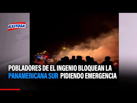 Ica bloquean la Panamericana Sur al exigir declaratoria de emergencia para su distrito.