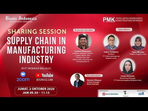 Sharing Session : Supply Chain in Manufacturing Industry