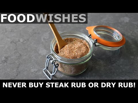 NEVER Buy Steak Rub or Dry Rub at the Store!