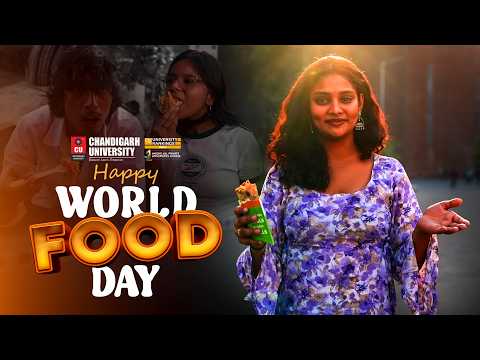 World Food Day at Chandigarh University | Celebrating Global Flavours &amp; Campus Life