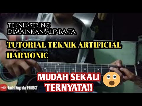 TUTORIAL TEKNIK GITAR - ARTIFICIAL HARMONIC ||#GAMPANGBANGET