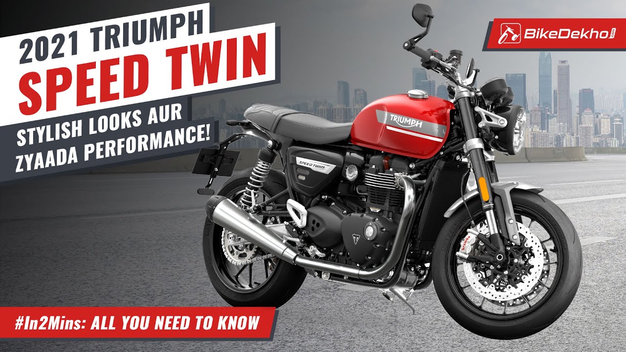 2021 Triumph Speed Twin #In2Minutes | More powerful and definitely more desirable | In Hindi