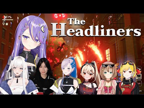 【The Headliners】What's your report?!【hololiveID】
