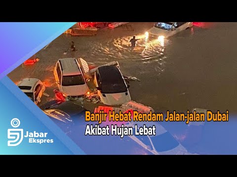 Banjir Hebat Rendam Jalan jalan Dubai Akibat Hujan Lebat