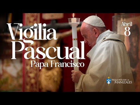 Vigilia Pascual Papa Francisco 2023. Bendición del Fuego Sábado Santo.