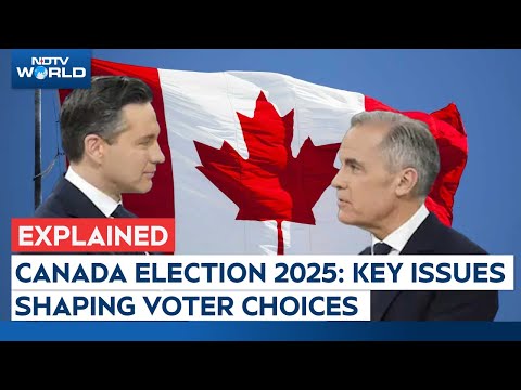 Canada Election 2025 | Key Issues Shaping Voter Choices