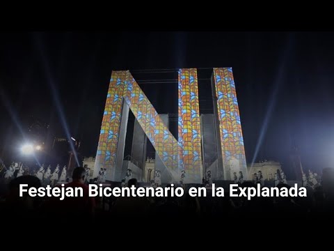 Festejan Bicentenario en la Explanada