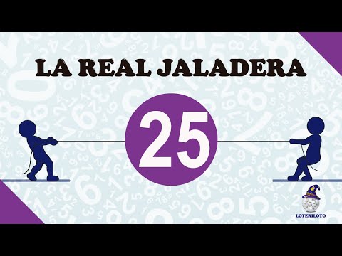 LA REAL JALADERA DEL 25 -Por números y terminal-