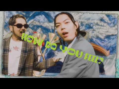 「How do you feel? feat. テークエム / Show Chick Boy」Official Music Video