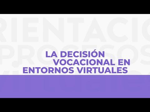 Encuentro en línea “La decisión vocacional en entornos virtuales” – 19/05/2021