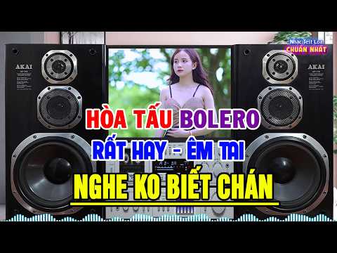 Hòa Tấu Rumba Trữ Tình Bolero TOÀN BÀI HAY - Nhạc Không Lời Hay Nhất - Nhạc Test Loa Chuẩn Nhất
