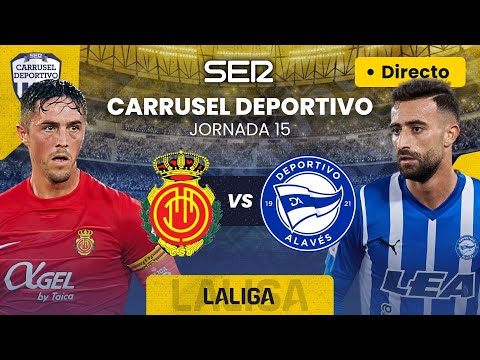 ? RCD MALLORCA vs DEPORTIVO ALAVÉS | EN DIRECTO #LaLiga 23/24 - Jornada 15