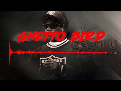 EAZY-E [REMIX 2025 - ICE CUBE - GHETTO BIRD] ft. DR.DRE, DAZ, Lil MALIK, B.G. KNOCC OUT & DRESTA