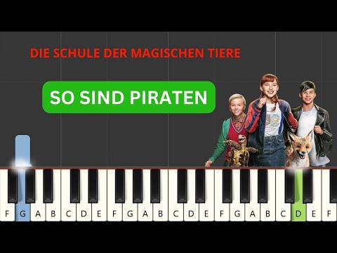 So sind Piraten - Die Schule Der Magischen Tiere (Piano Tutorial) (+ Noten)