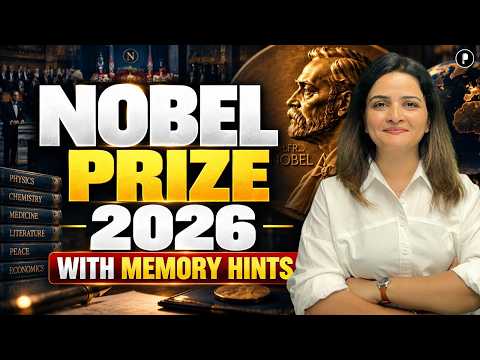 Nobel Prize 2026 With Memory Hints &amp; Static GK | Daily Current Affairs Burning Issues