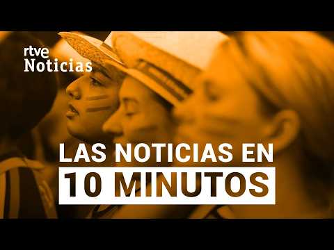 Las noticias del DOMINGO 19 de JULIO en 10 minutos | RTVE Noticias