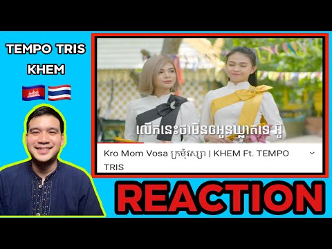 REACTION-:-Kro-Mom-Vosa-ក្រមុំ REACTION-:-Kro-Mom-Vosa-ក្រមុំ