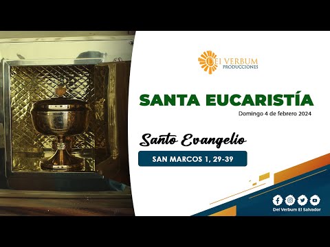 Santa Eucaristía | 4 de febrero de 2024