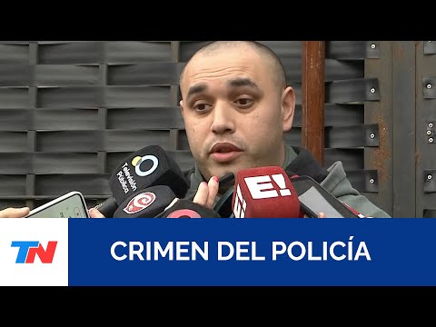 CRIMEN DEL POLICÍA I El desgarrador relato del cuñado del oficial asesinado en Isidro Casanova