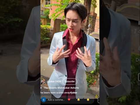 ~The Joker's wife was kissing the Joker when the bear came.