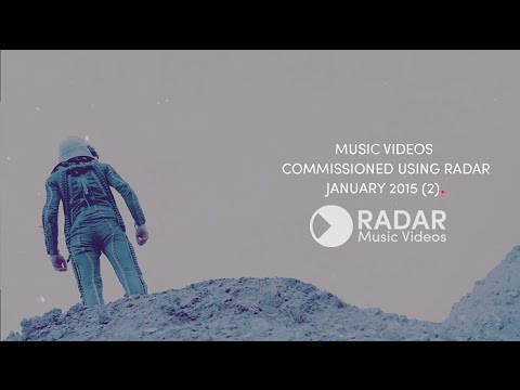 New from Radar Music Videos: January Vol 2