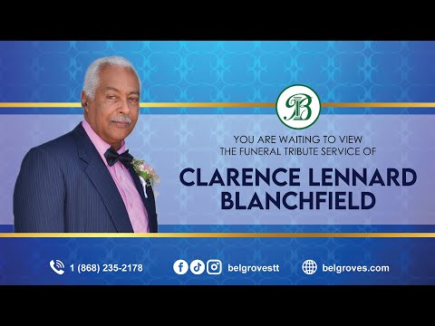 Clarence Lennard Blanchfield Tribute Service