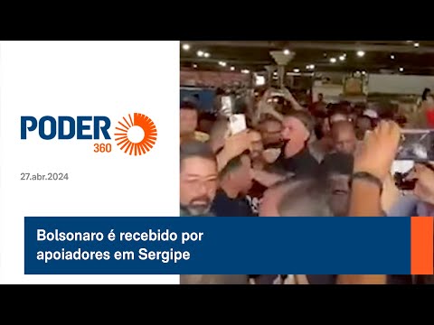Bolsonaro é recebido por apoiadores em Sergipe