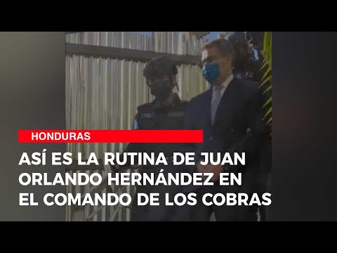 Así es la rutina de Juan Orlando Hernández en el comando de los Cobras