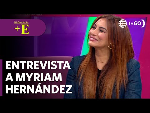 Entrevista con Myriam Hernández | Más Espectáculos (HOY)